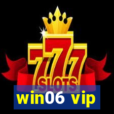 win06 vip